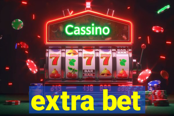 extra bet